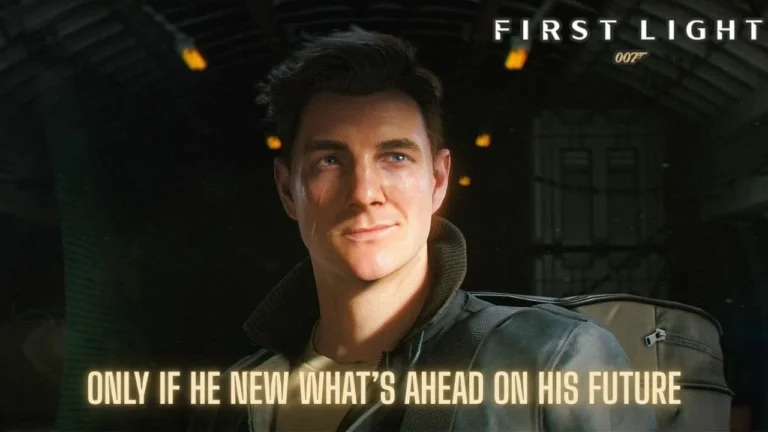 The World Is Not Enough… But Will #007firstlight Be?